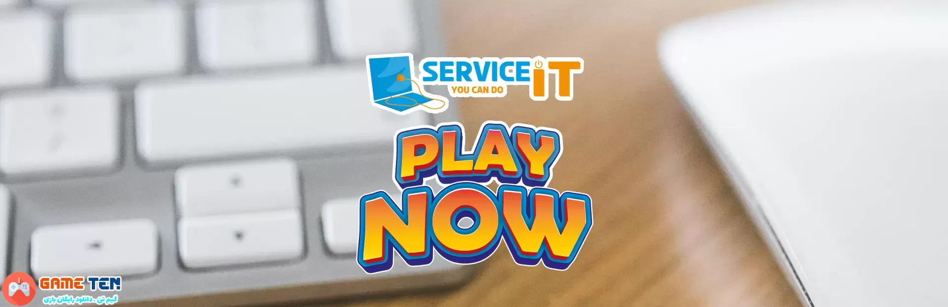 دانلود بازی ServiceIT You Can Do IT برای کامپیوتر